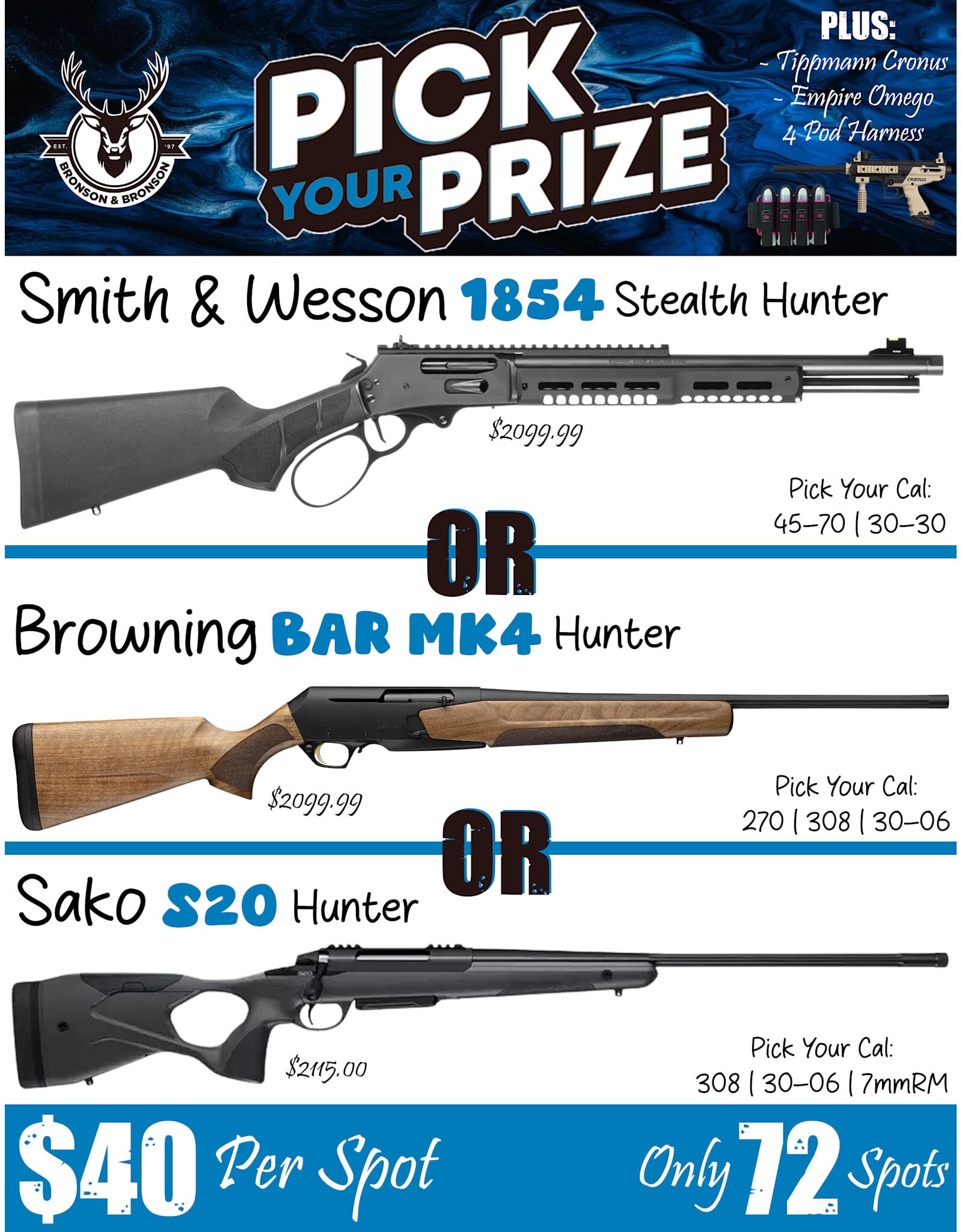 DRAW #1944 - Pick Your Prize - Smith & Wesson, Browning OR Sako!