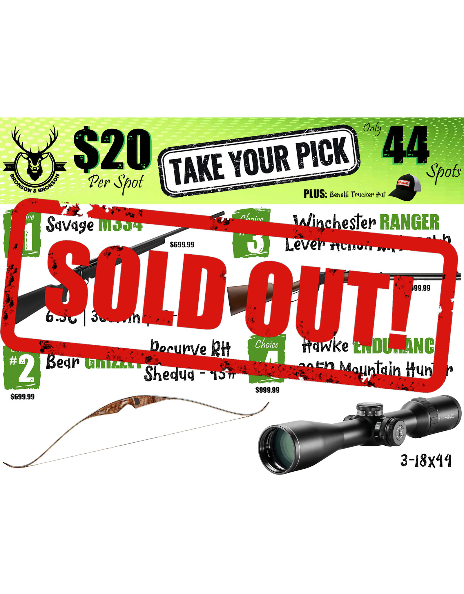 DRAW #1941 - Take Your Pick - Savage, Bear, Winchester OR Hawke!