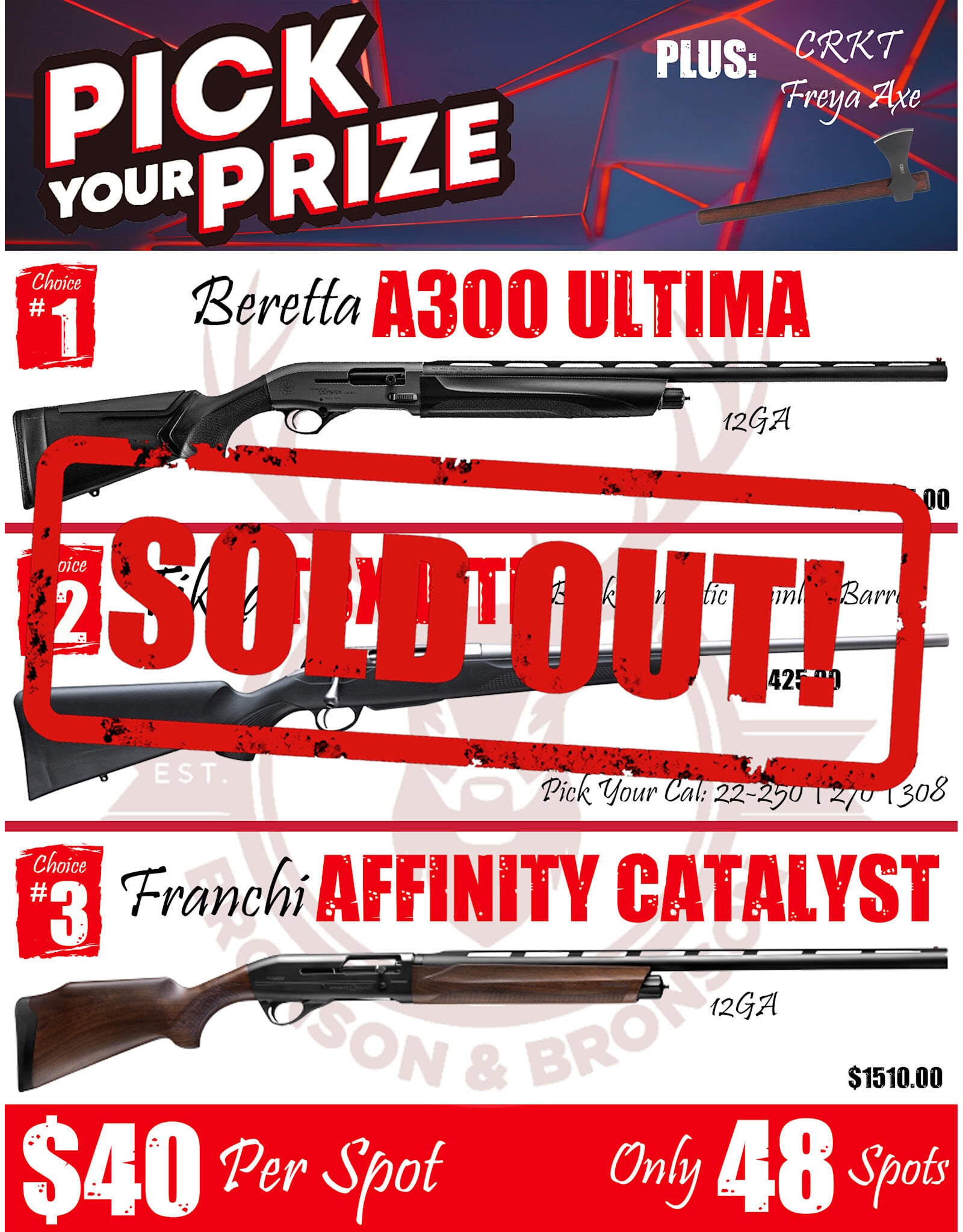 DRAW #1946 - Pick Your Prize - Beretta, Tikka OR Franchi!