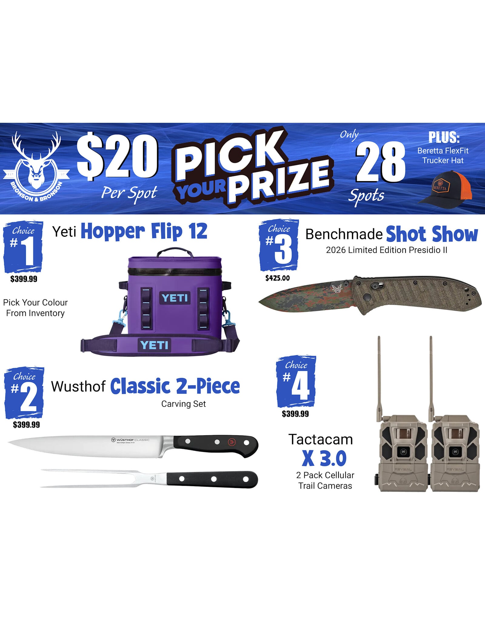 DRAW #1954 - Pick Your Prize - Yeti, Wusthof, Benchmade OR Tactacam!