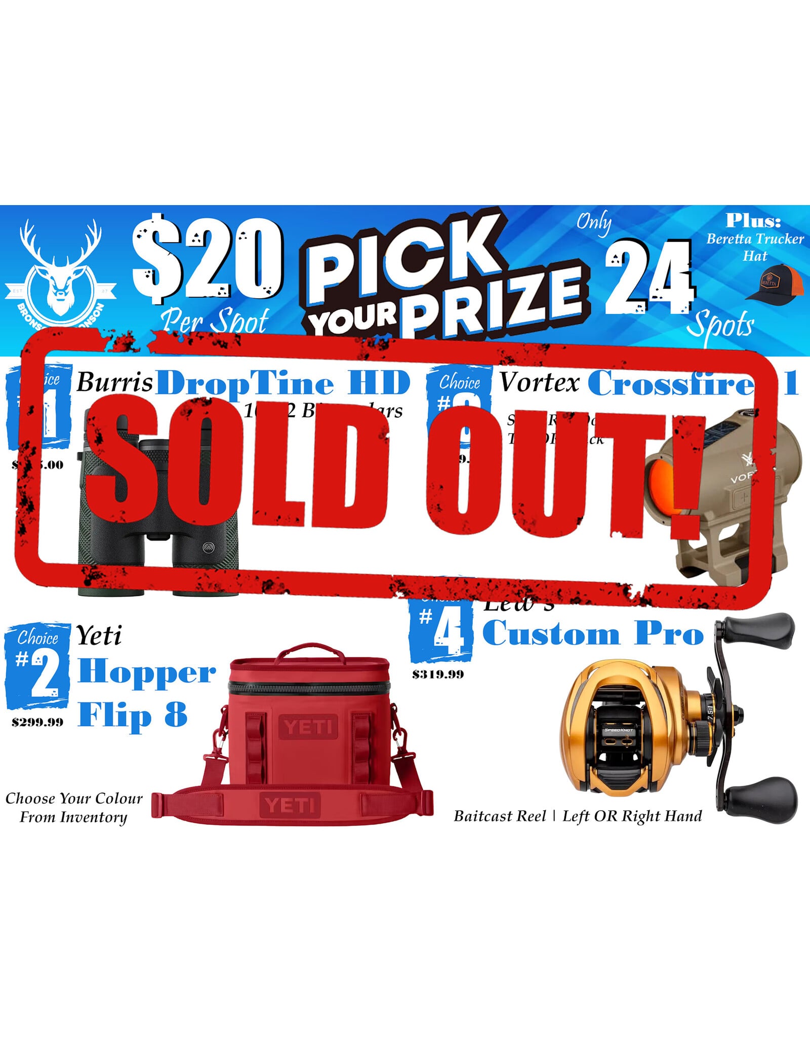 DRAW #1951 - Pick your Prize - Burris, Yeti, Vortex OR Lew's!