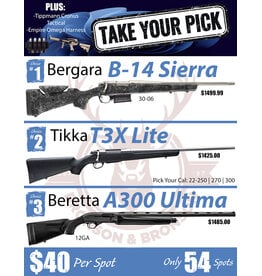 DRAW #1956 - Take Your Pick - Bergara, Tikka OR Beretta!