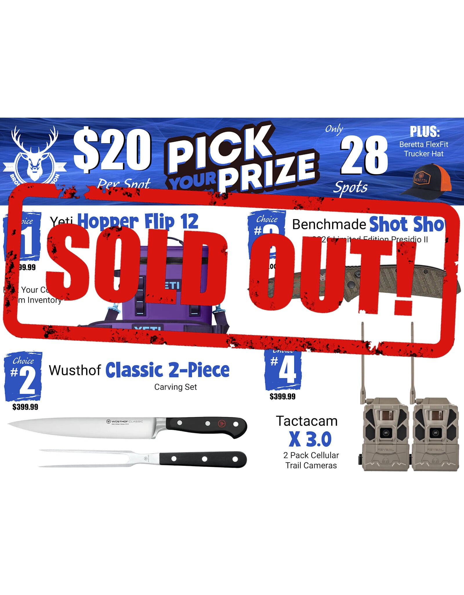 DRAW #1954 - Pick Your Prize - Yeti, Wusthof, Benchmade OR Tactacam!