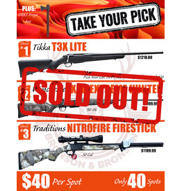 DRAW #1955 - Take Your Pick - Tikka, Winchester OR Traditions!