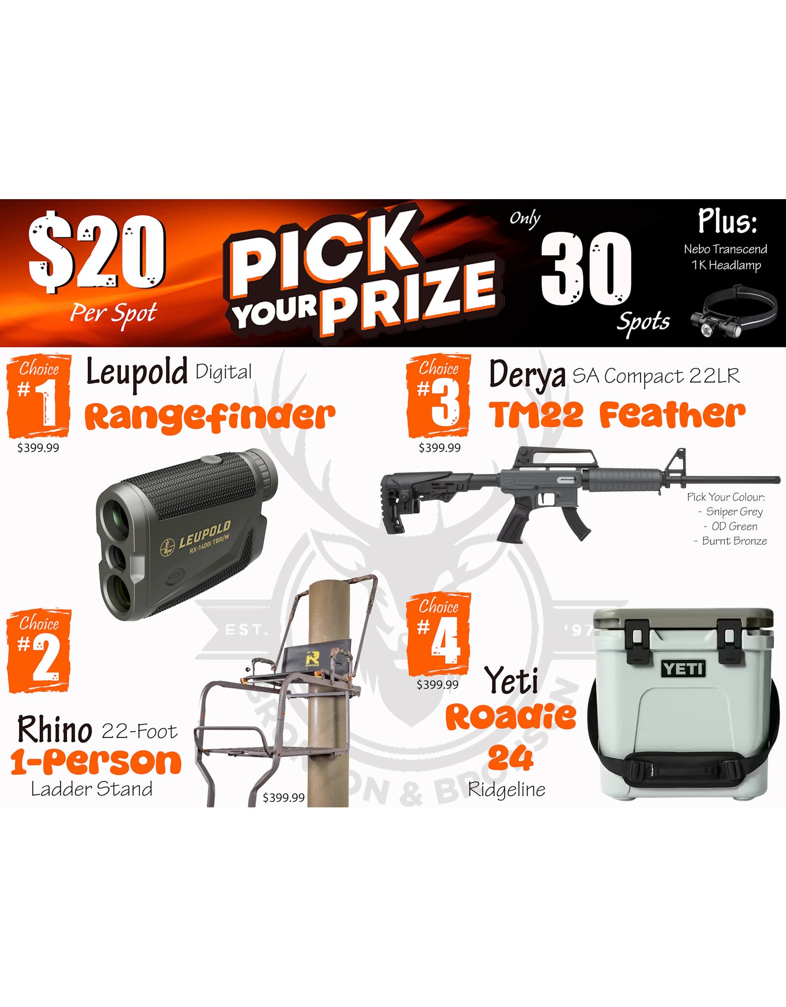 DRAW #1957 - Pick Your Prize - Leupold, Rhino, Derya OR Yeti!