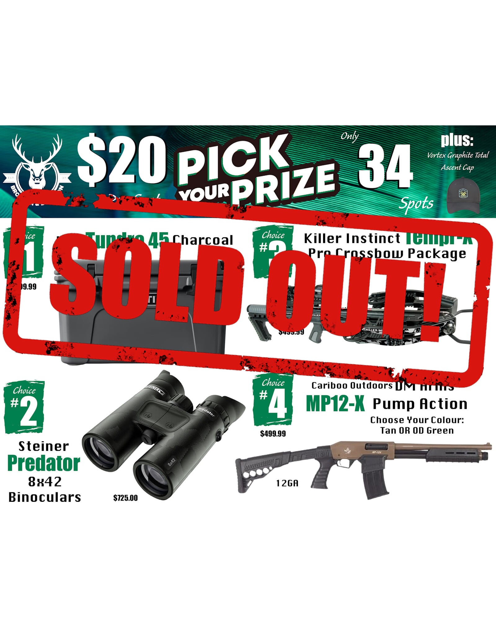 DRAW #1953 - Pick Your Prize - Yeti, Steiner, Killer Instinct OR Cariboo Outdoors!