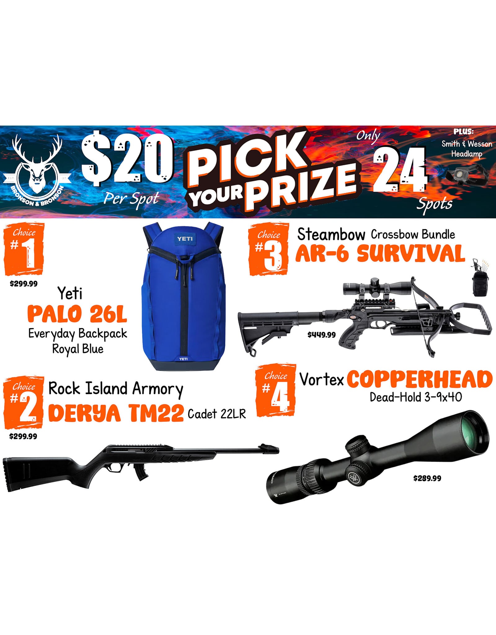 DRAW #1962 - Pick Your Prize - Yeti, Rock Island Armory, Steambow OR Vortex!