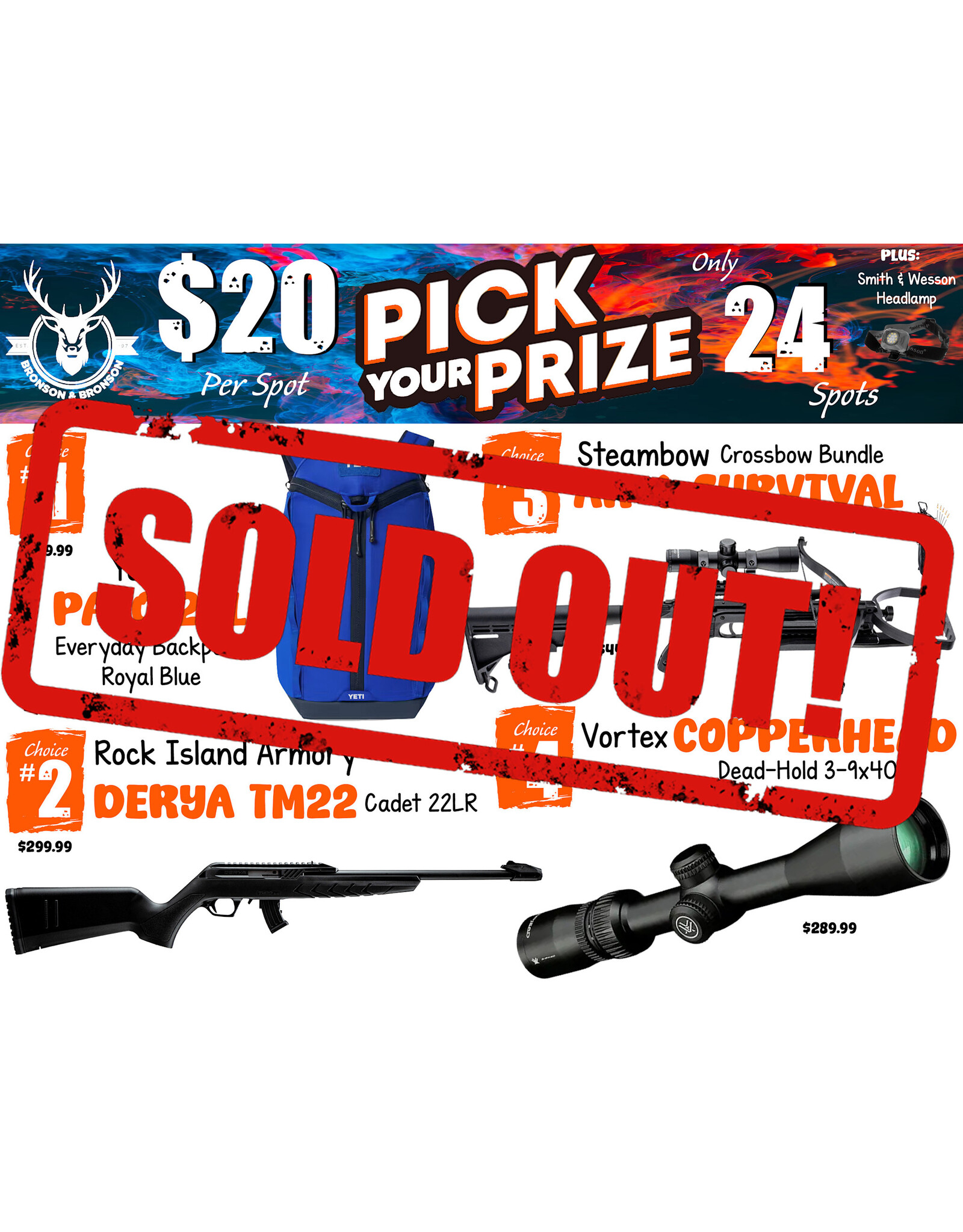DRAW #1962 - Pick Your Prize - Yeti, Rock Island Armory, Steambow OR Vortex!