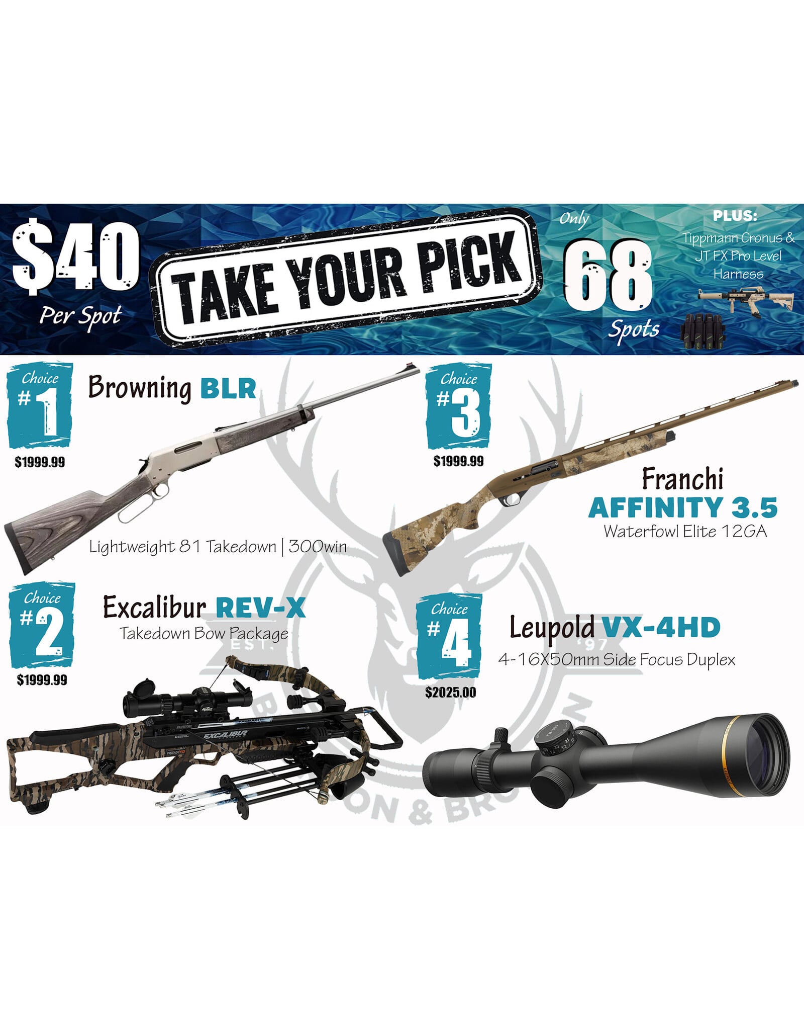 DRAW #1971 - Take Your Pick - Browning, Excalibur, Franchi OR Leupold!