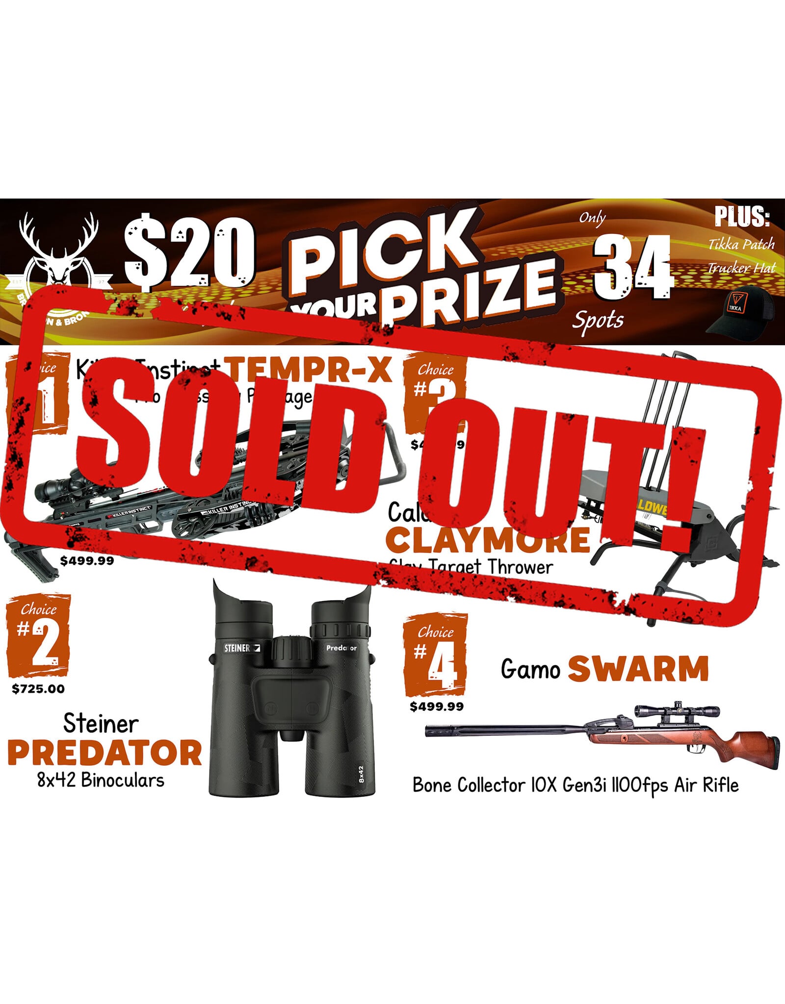 DRAW #1979 - Pick Your Prize - Killer Instinct, Steiner, Caldwell OR Gamo!