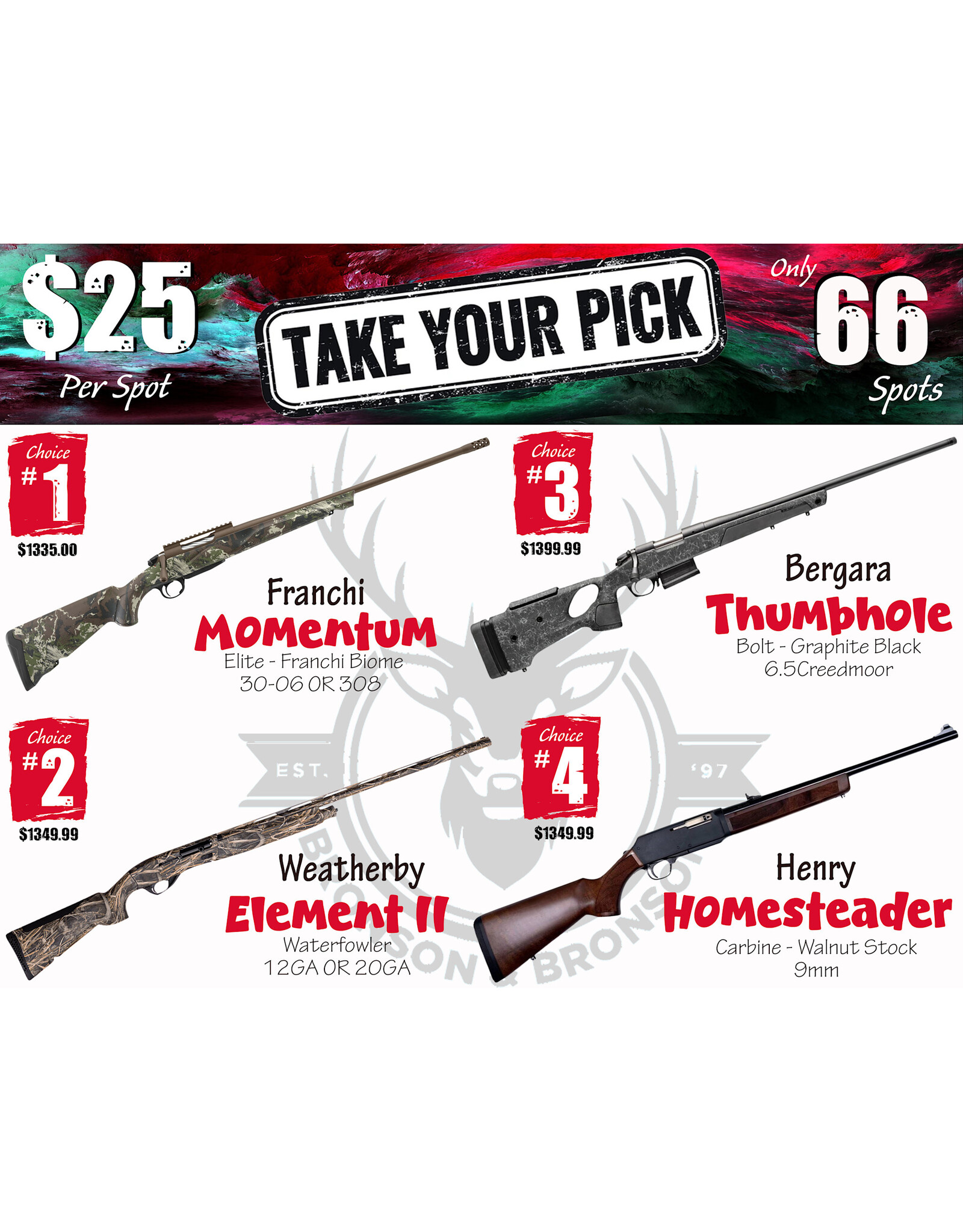 DRAW #1987 - Take Your Pick - Franchi, Weatherby, Bergara OR Henry!