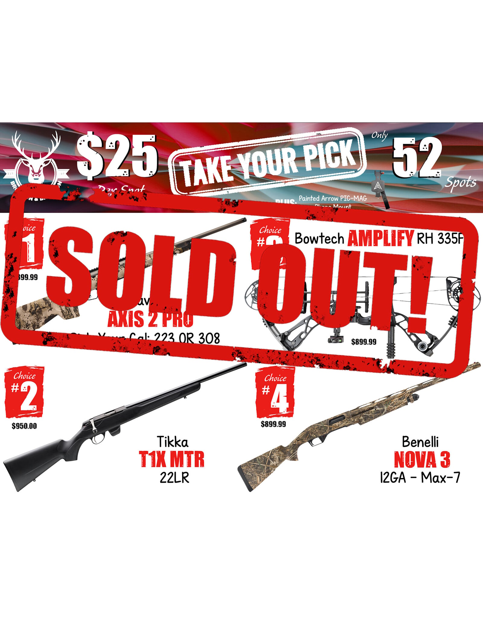 DRAW #1980 - Take Your Pick - Savage, Tikka, Bowtech OR Benelli!