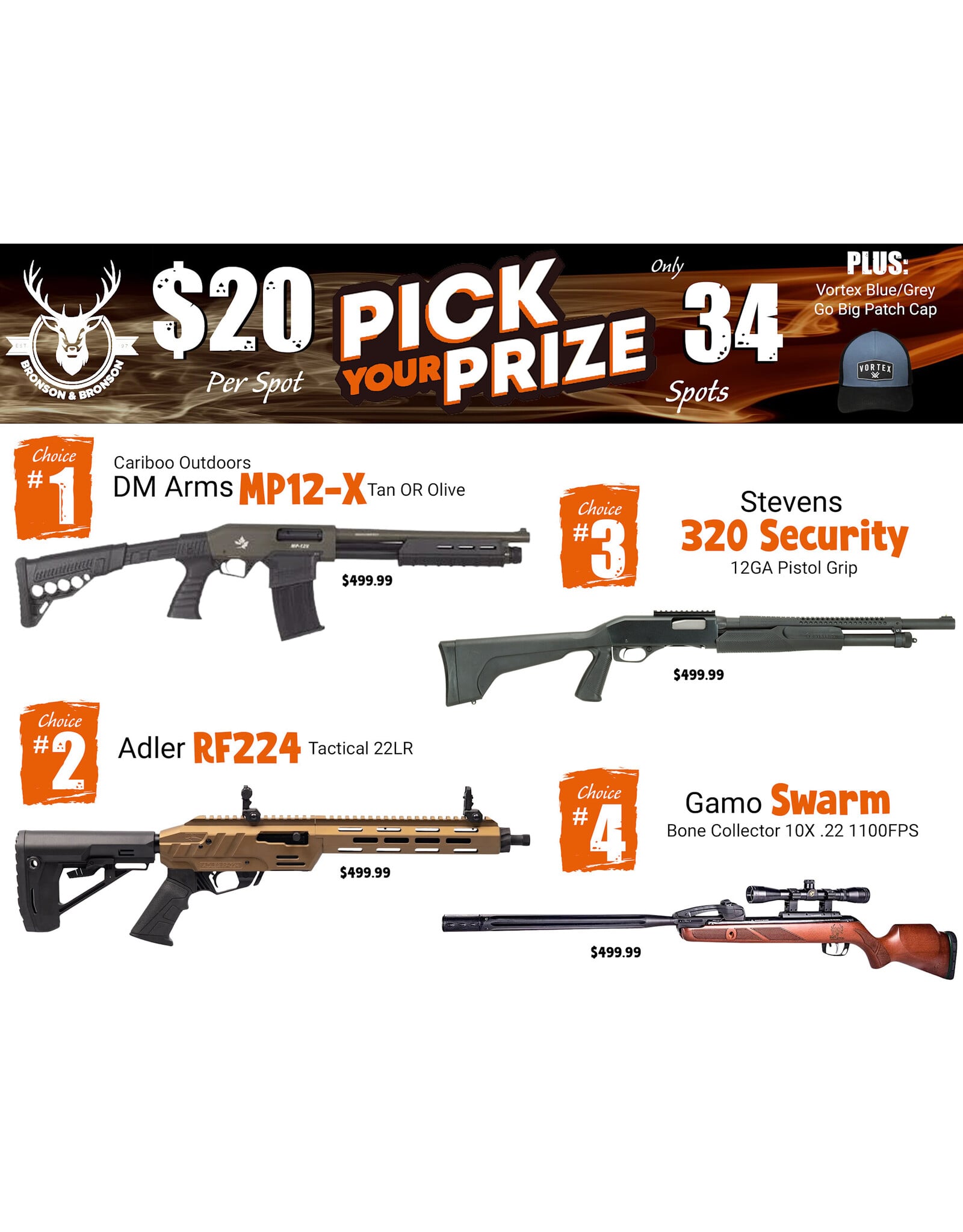 DRAW #1989 - Pick Your Prize - Cariboo, Adler, Stevens OR Gamo!
