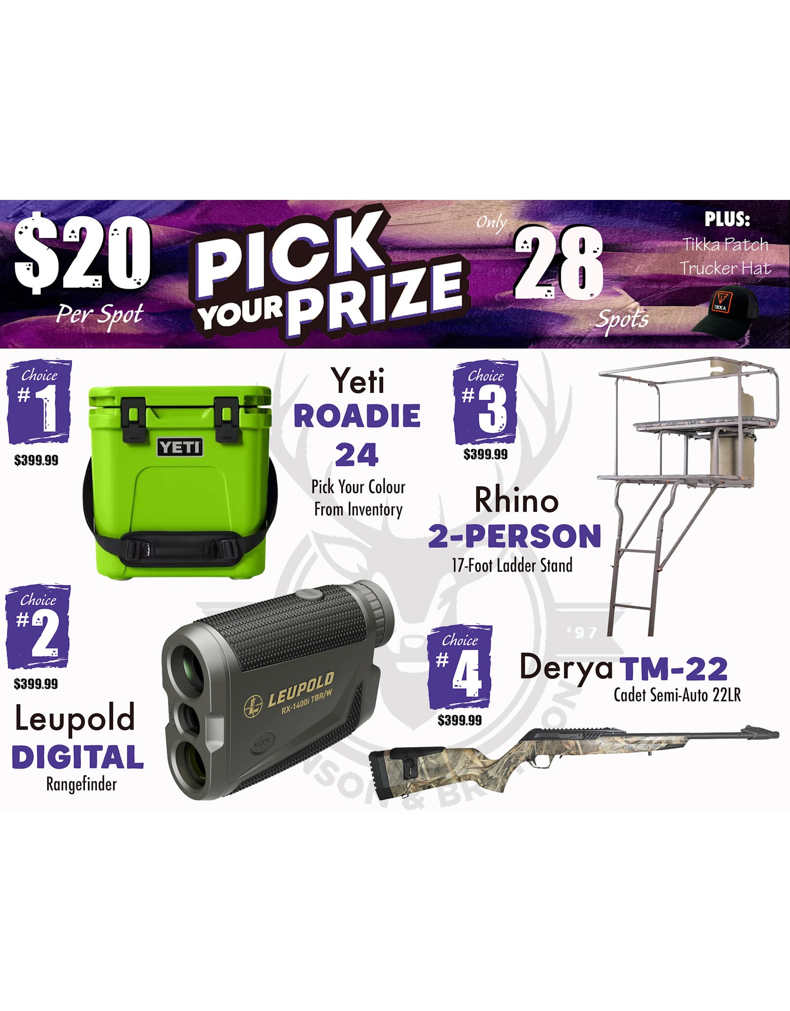 DRAW #1990 - Pick Your Prize - Yeti, Leupold, Rhino OR Derya!