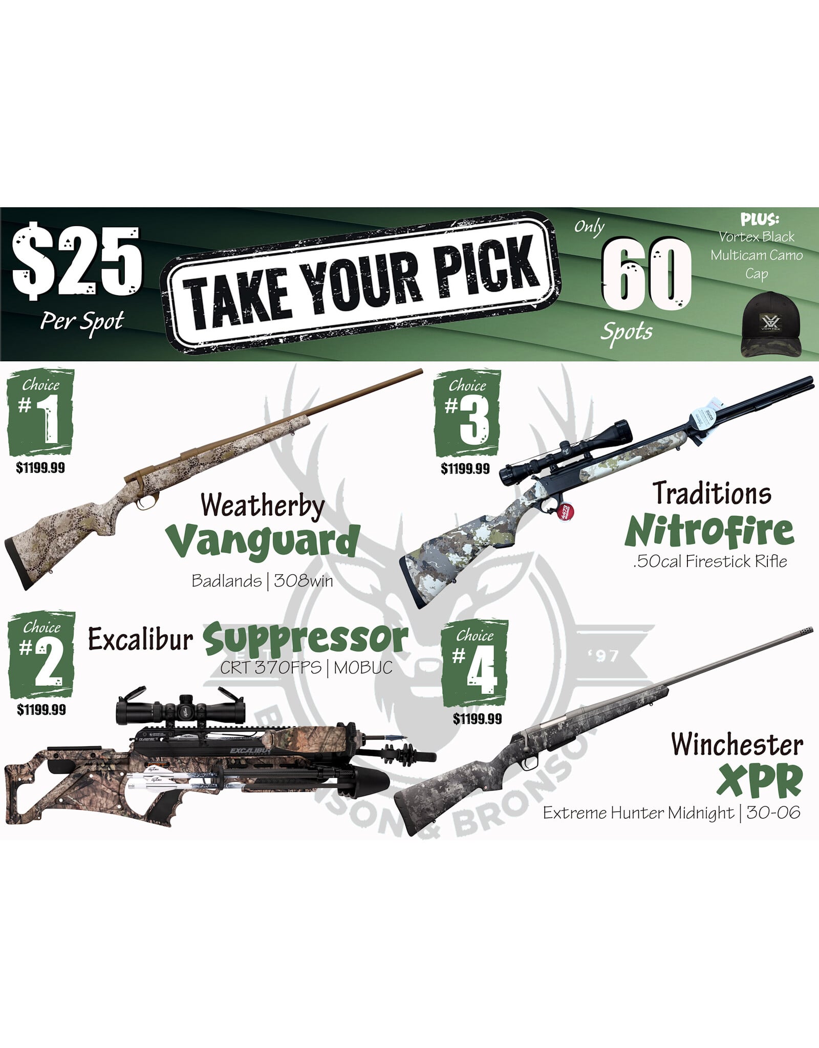 DRAW #1991 - Take Your Pick - Weatherby, Excalibur, Traditions OR Winchester!