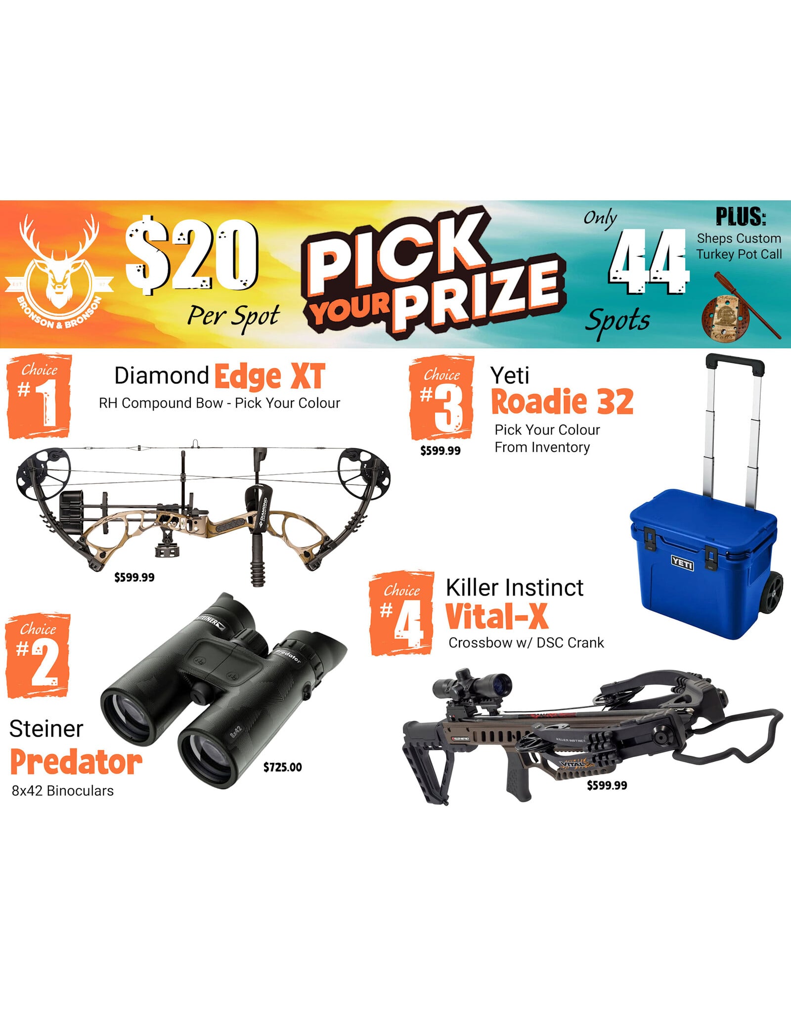 DRAW #1993 - Pick Your Prize - Diamond, Steiner, Yeti OR Killer Instinct!