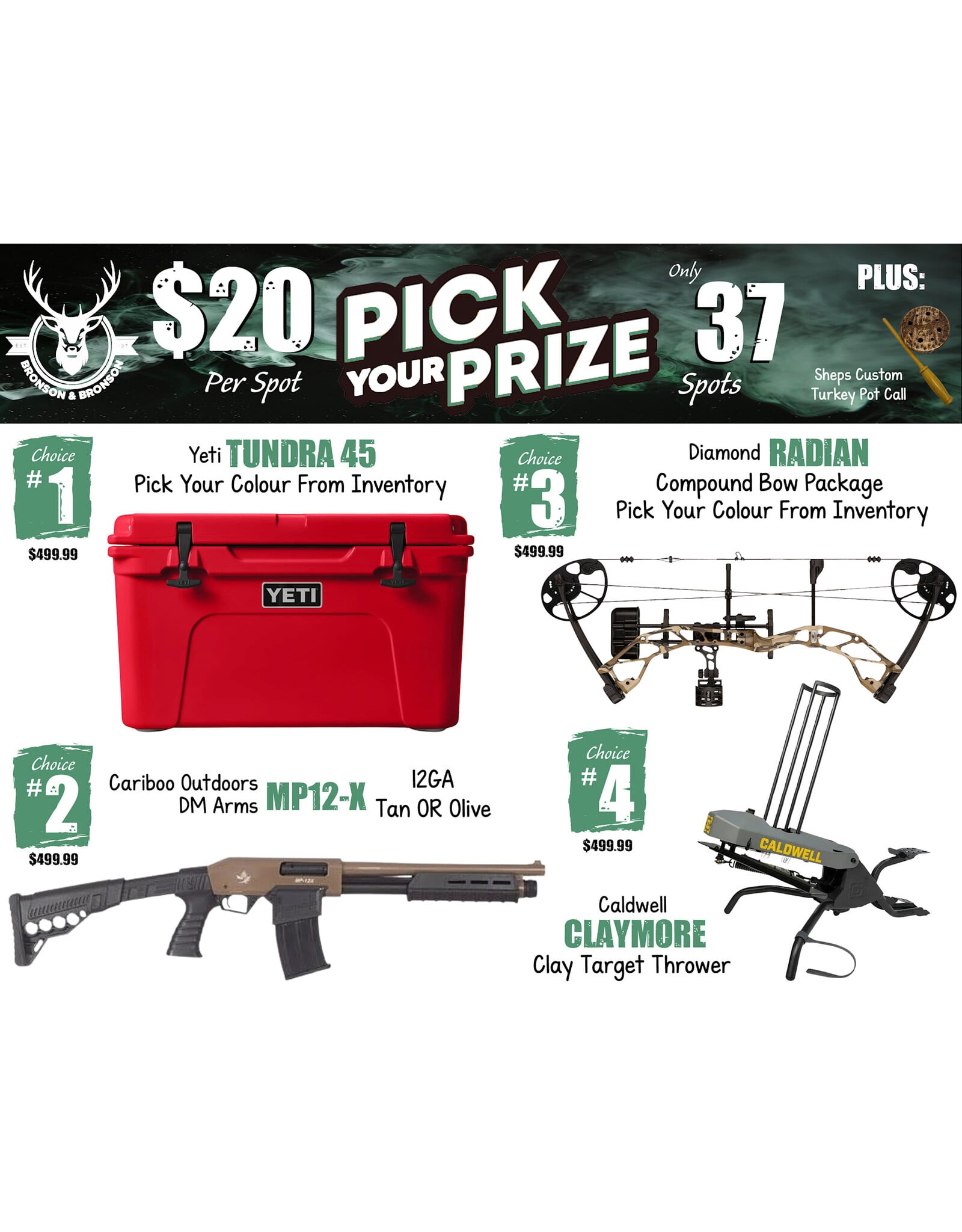 DRAW #2002 - Pick Your Prize - Yeti, Cariboo, Diamond OR Caldwell!
