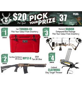 DRAW #2002 - Pick Your Prize - Yeti, Cariboo, Diamond OR Caldwell!