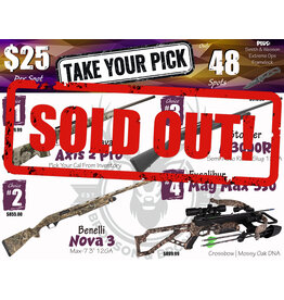 DRAW #2000 - Take Your Pick - Savage, Benelli, Stoeger OR Excalibur!