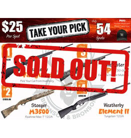 DRAW #2003 - Take Your Pick - Weatherby, Stoeger, Winchester OR Weatherby!