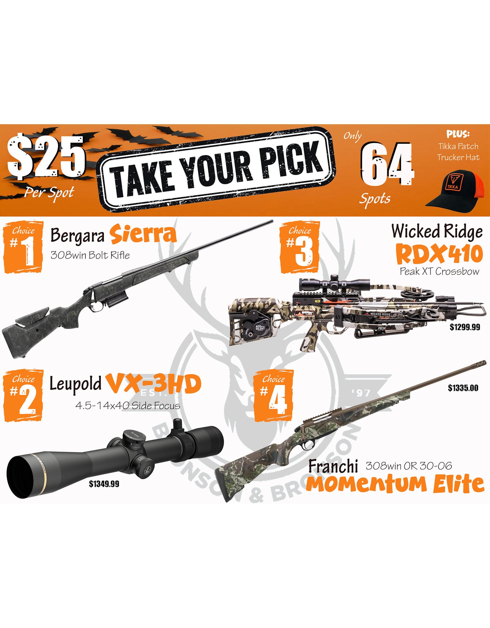 DRAW #2010 - Take Your Pick - Bergara, Leupold, Wicked Ridge OR Franchi!