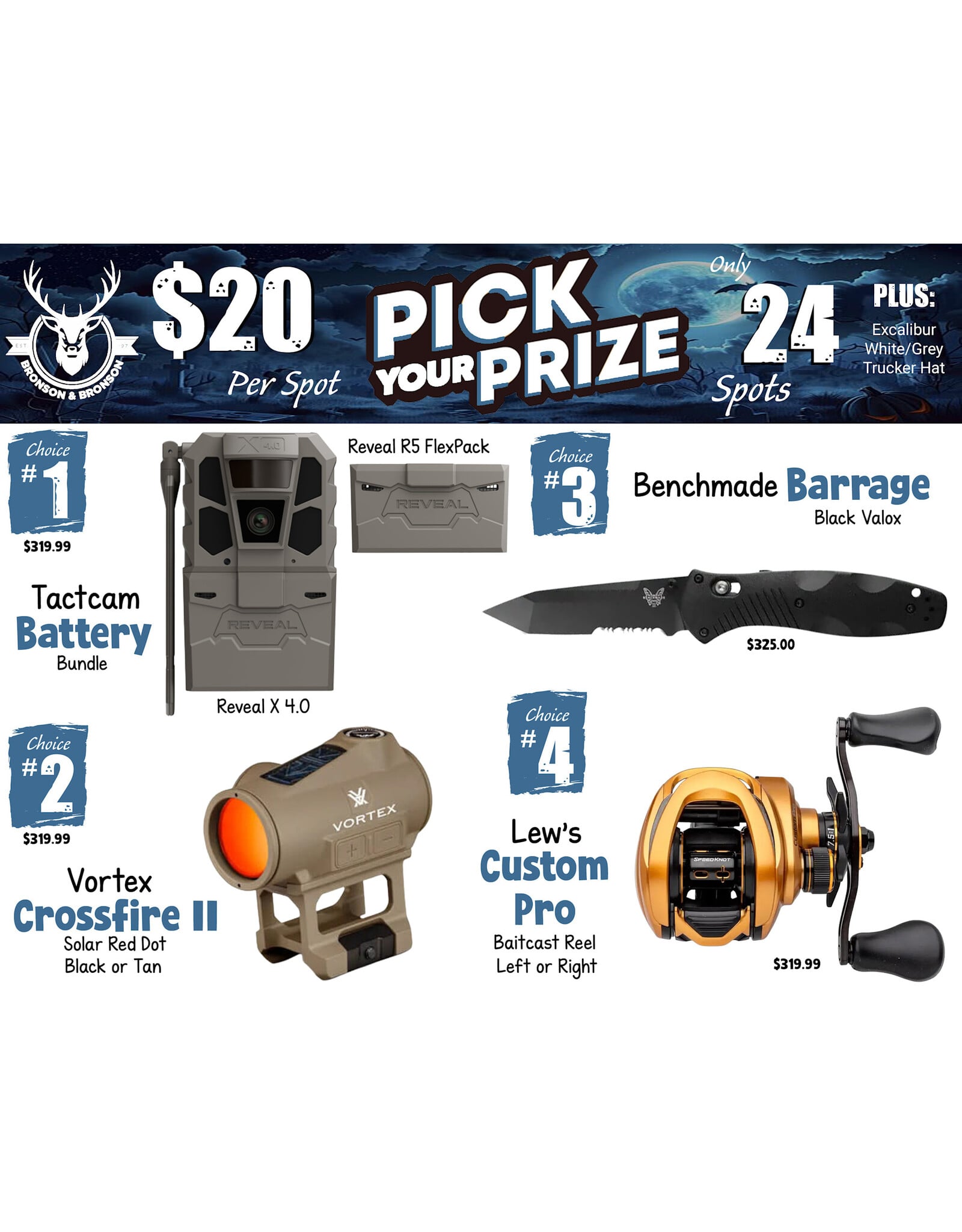 DRAW #2014 - Pick Your Prize - Tactacam, Vortex, Benchmade OR Lew's!