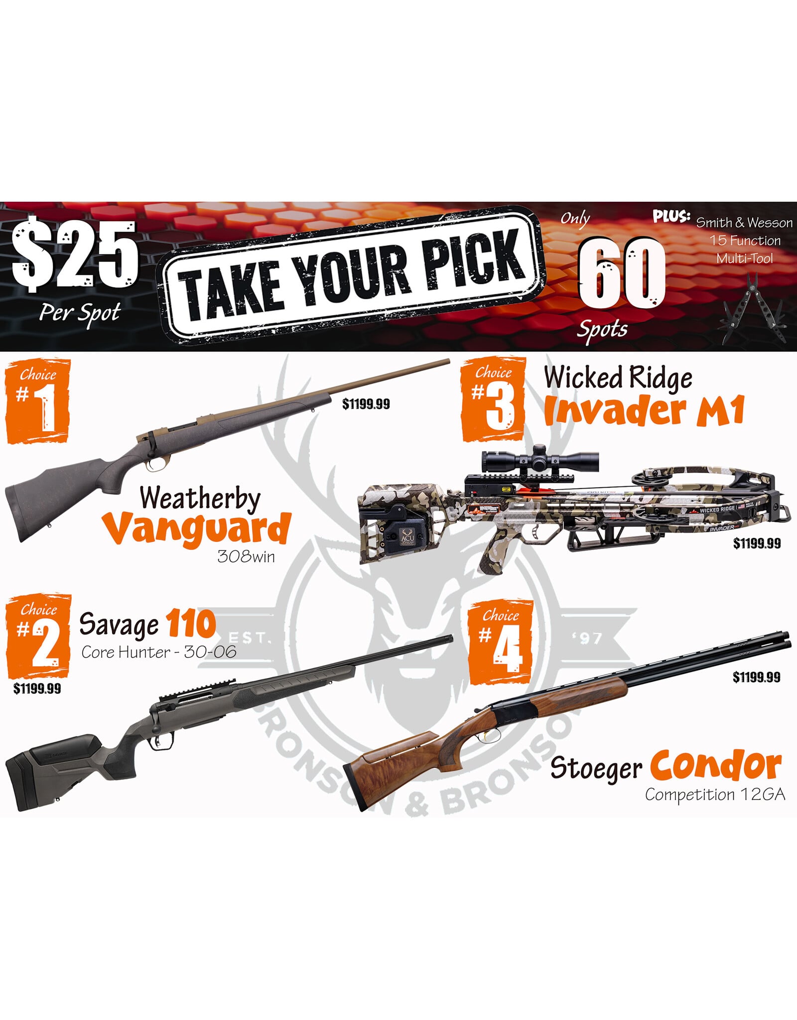 DRAW #2021 - Take Your Pick - Weatherby, Savage, Wicked Ridge OR Stoeger!
