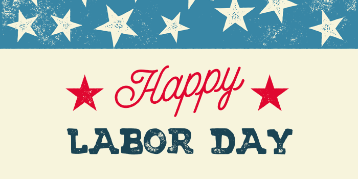 Happy Labor Day!