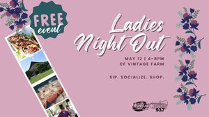 Join us for Ladies Night Out!