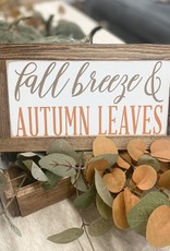 Fall Breeze Sign