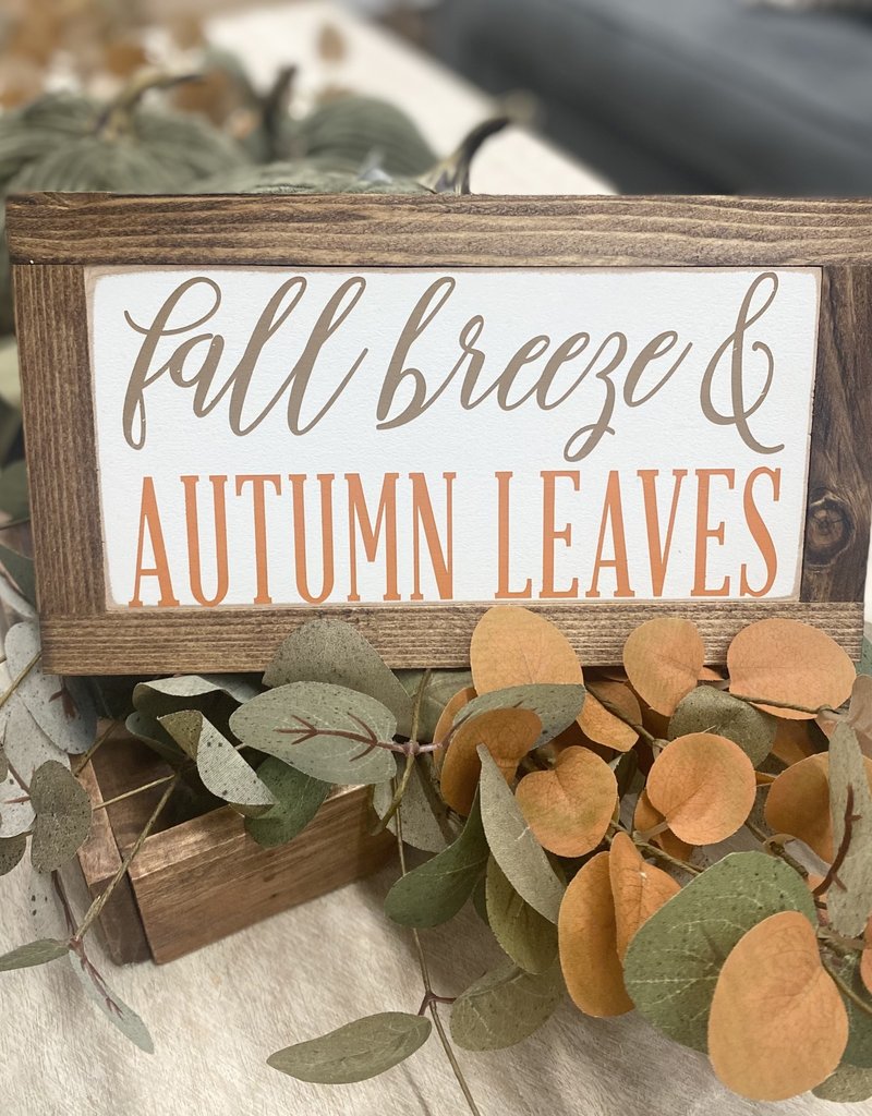 Fall Breeze Sign