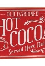 Hot Cocoa Served Here Daily Block Sign
