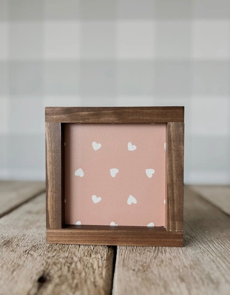 Valentine sign #2, 7x7, pink