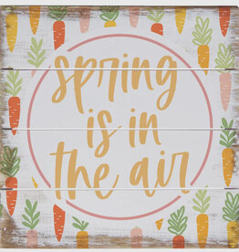 Spring is in the Air Pallet Sign
