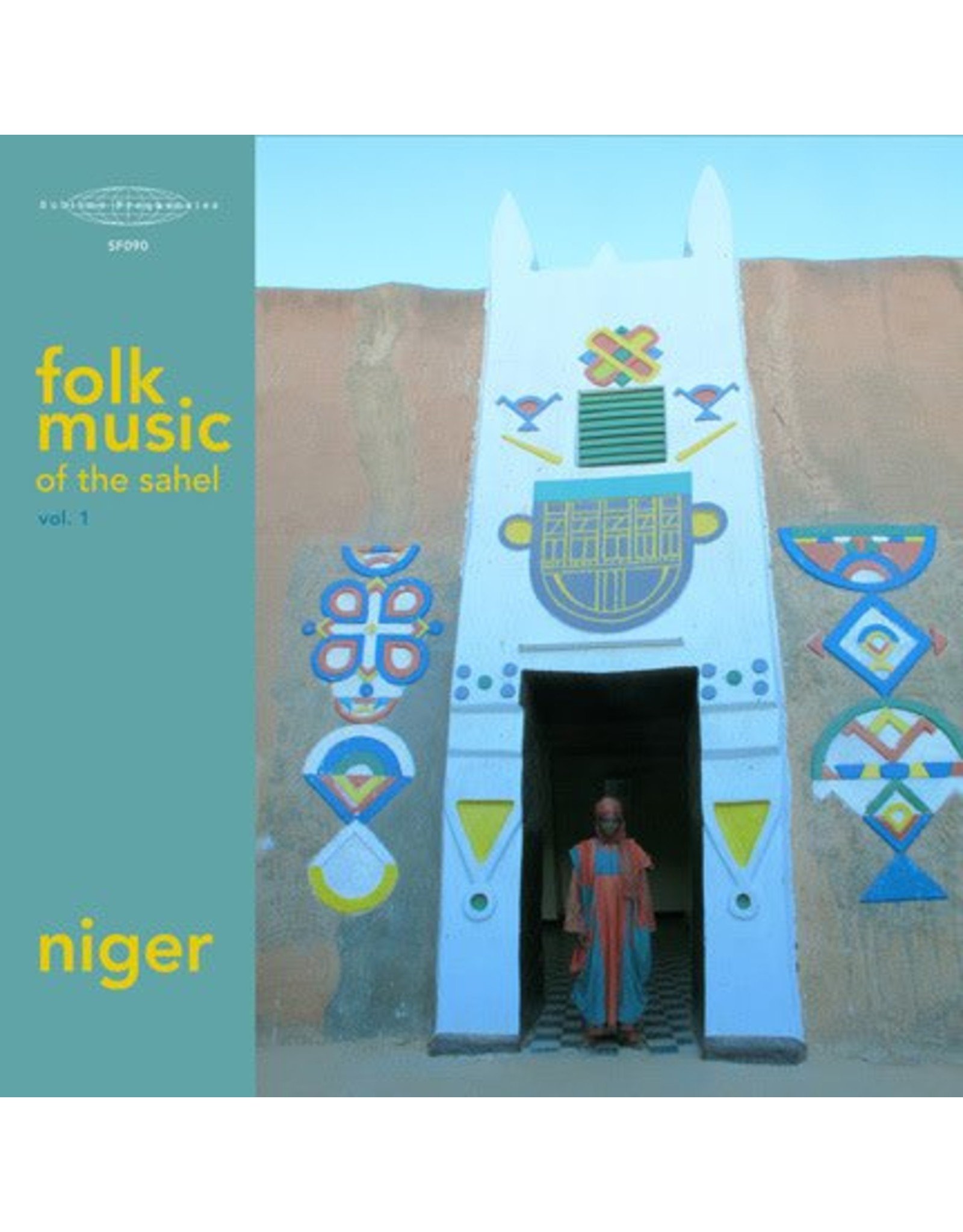 Sublime Frequencies Various: Folk Music of the Sahel Volume 1 LP