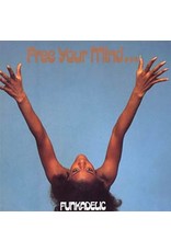 Westbound Funkadelic: Free Your Mind... And Your Ass Will Follow LP