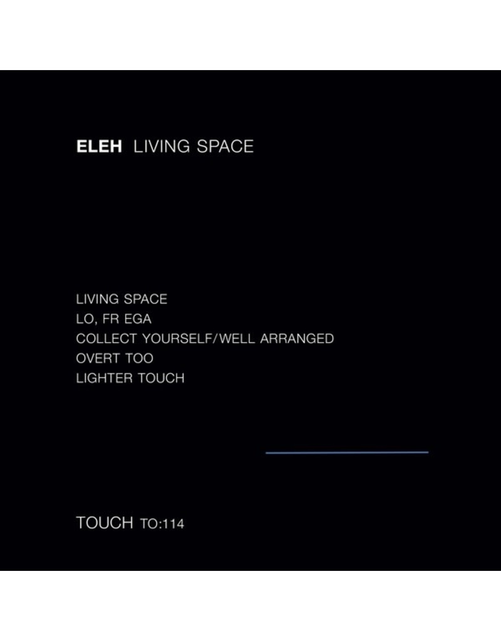 Touch Eleh: Living Space LP