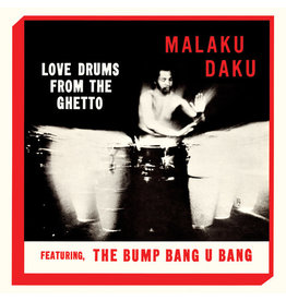 Tidal Wave Music Daku, Malaku: Love Drums from the Ghetto LP