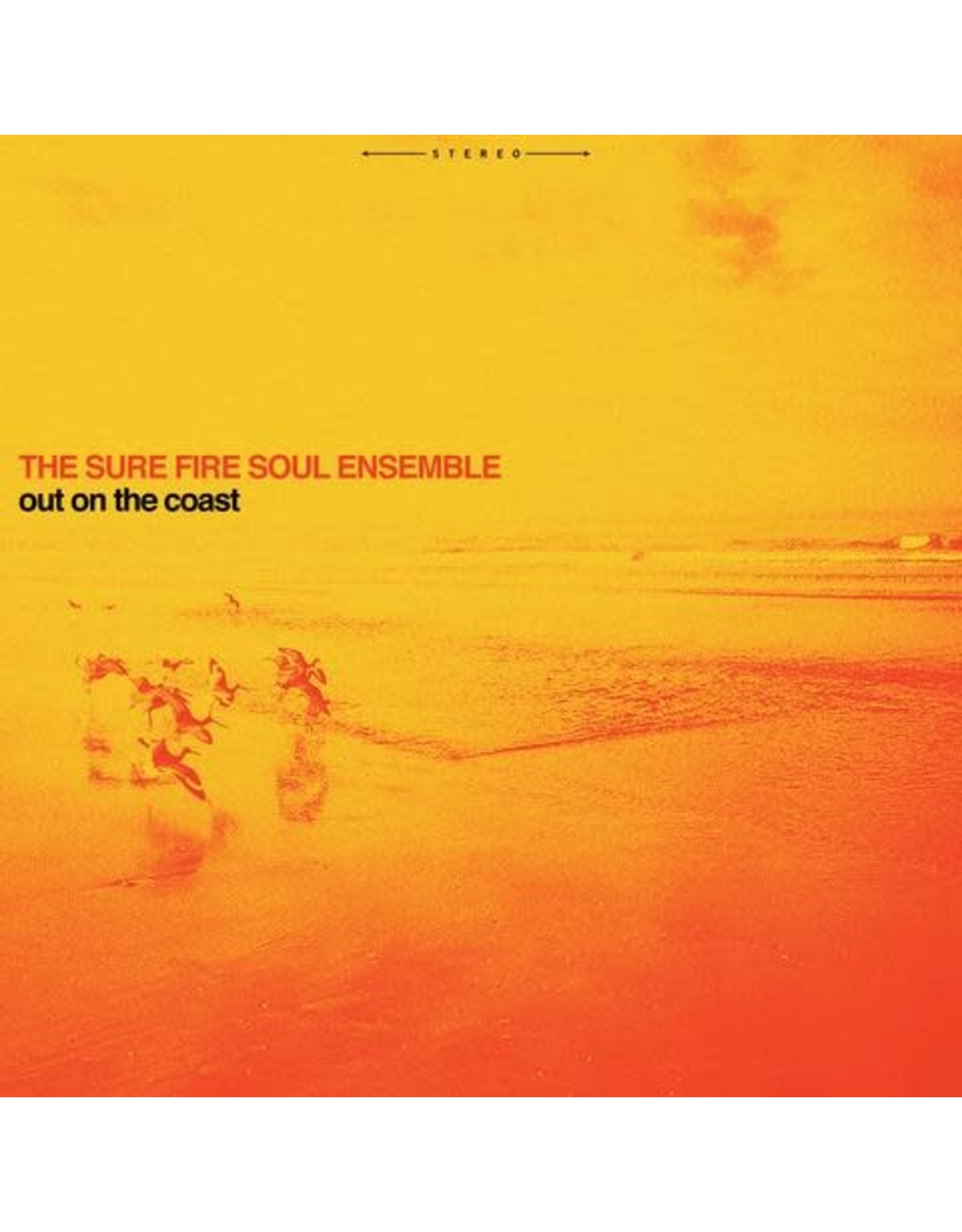 Colemine Sure Fire Soul Ensemble: Out On the Coast LP