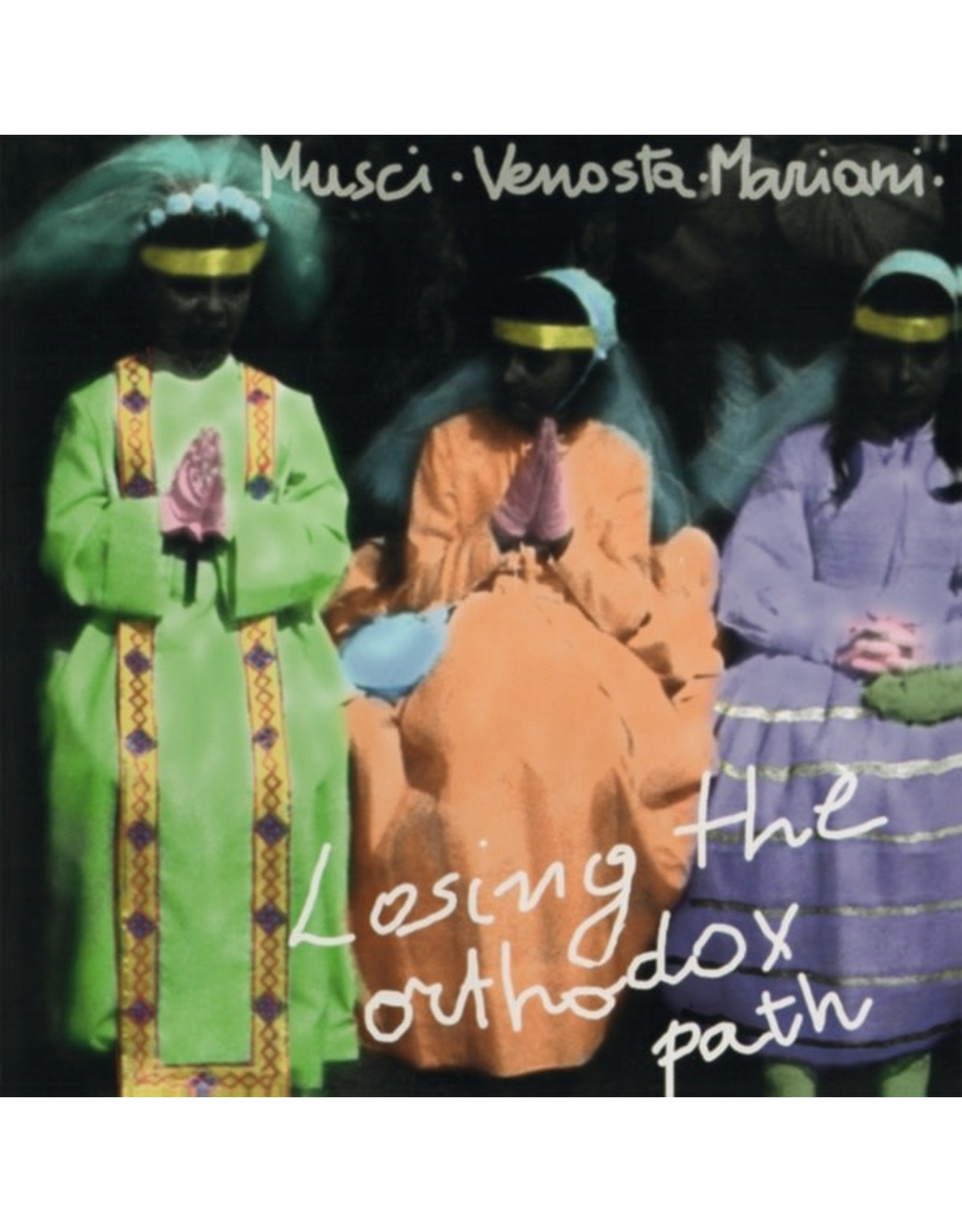 Soave Musci/Giovanni Venosta/Massimo Mariani, Roberto: Losing The Orthodox Path LP