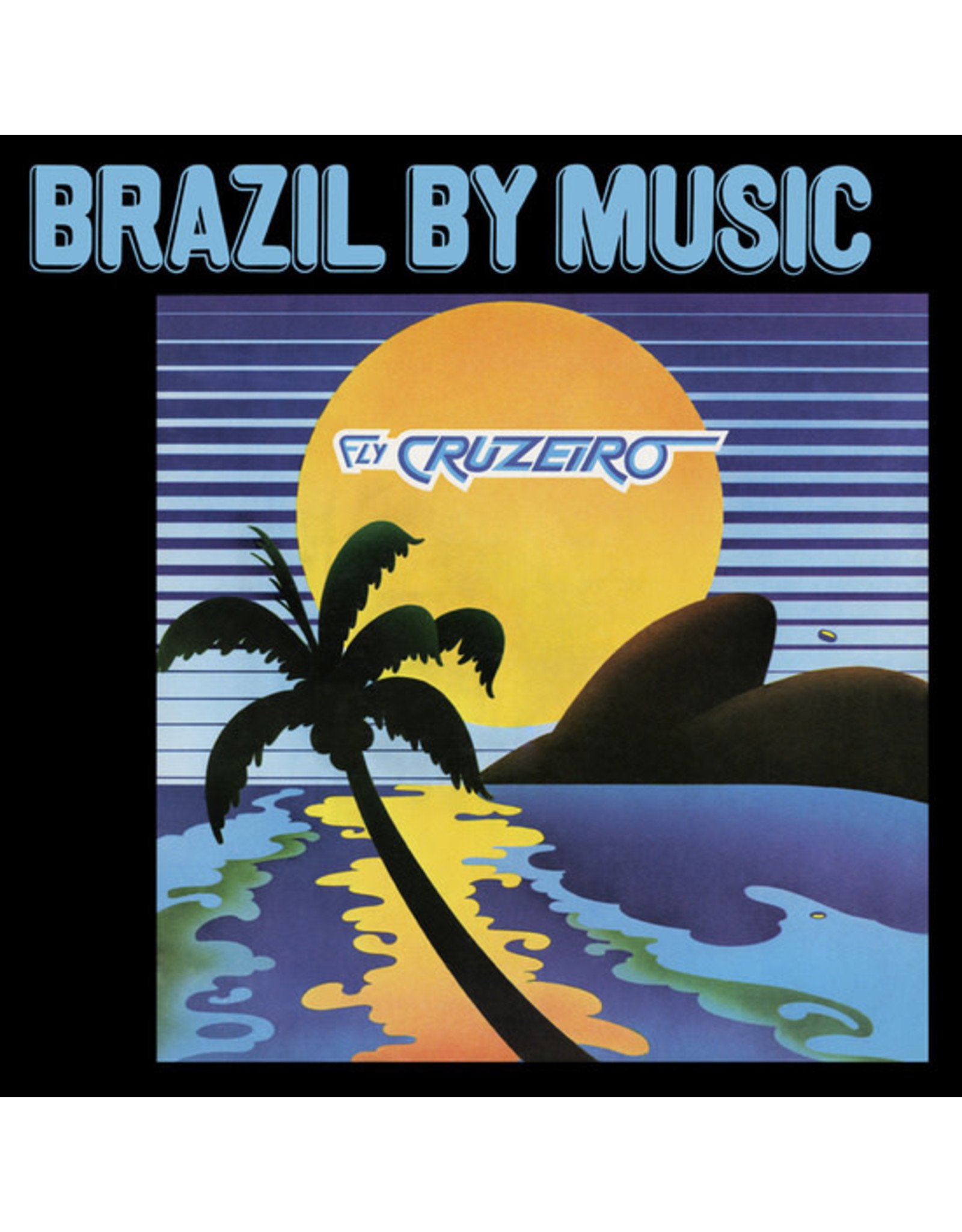 Tidal Wave Music Valle, Marcos & Azymuth: Fly Cruzeiro LP