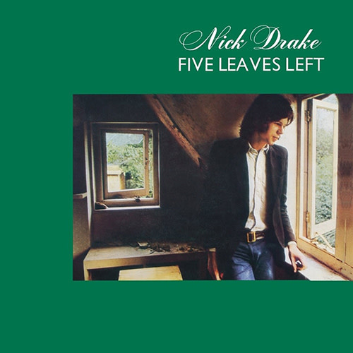 NICK DRAKE　Five Leaves Left　レコード Nick Drake – Five Leaves Left – Vinyl (180 Gram, Gatefold