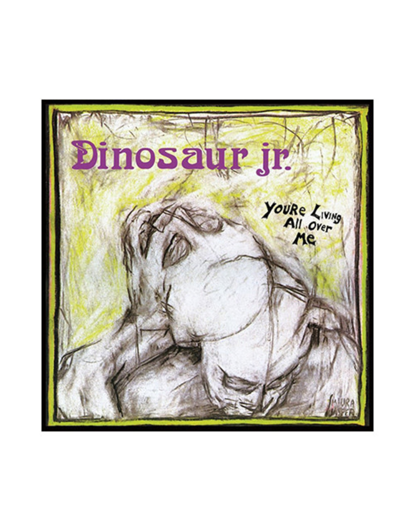 Dinosaur Jr.: You're Living All Over Me LP - Listen Records