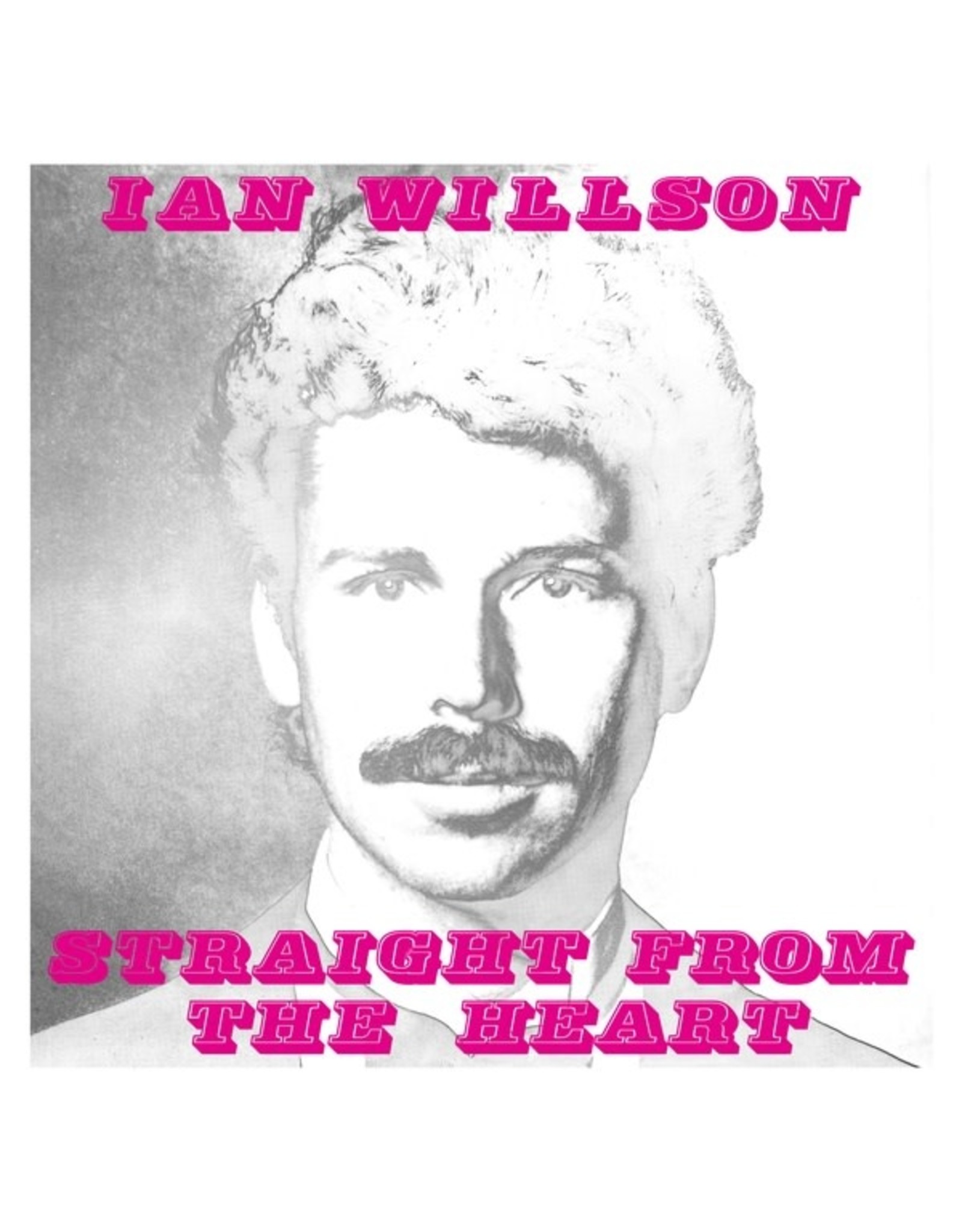 Be With Willson, Ian: Straight From The Heart LP