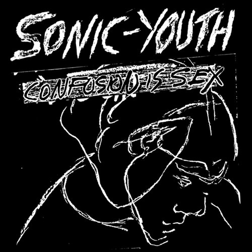 Sonic Youth: Confusion is Sex LP