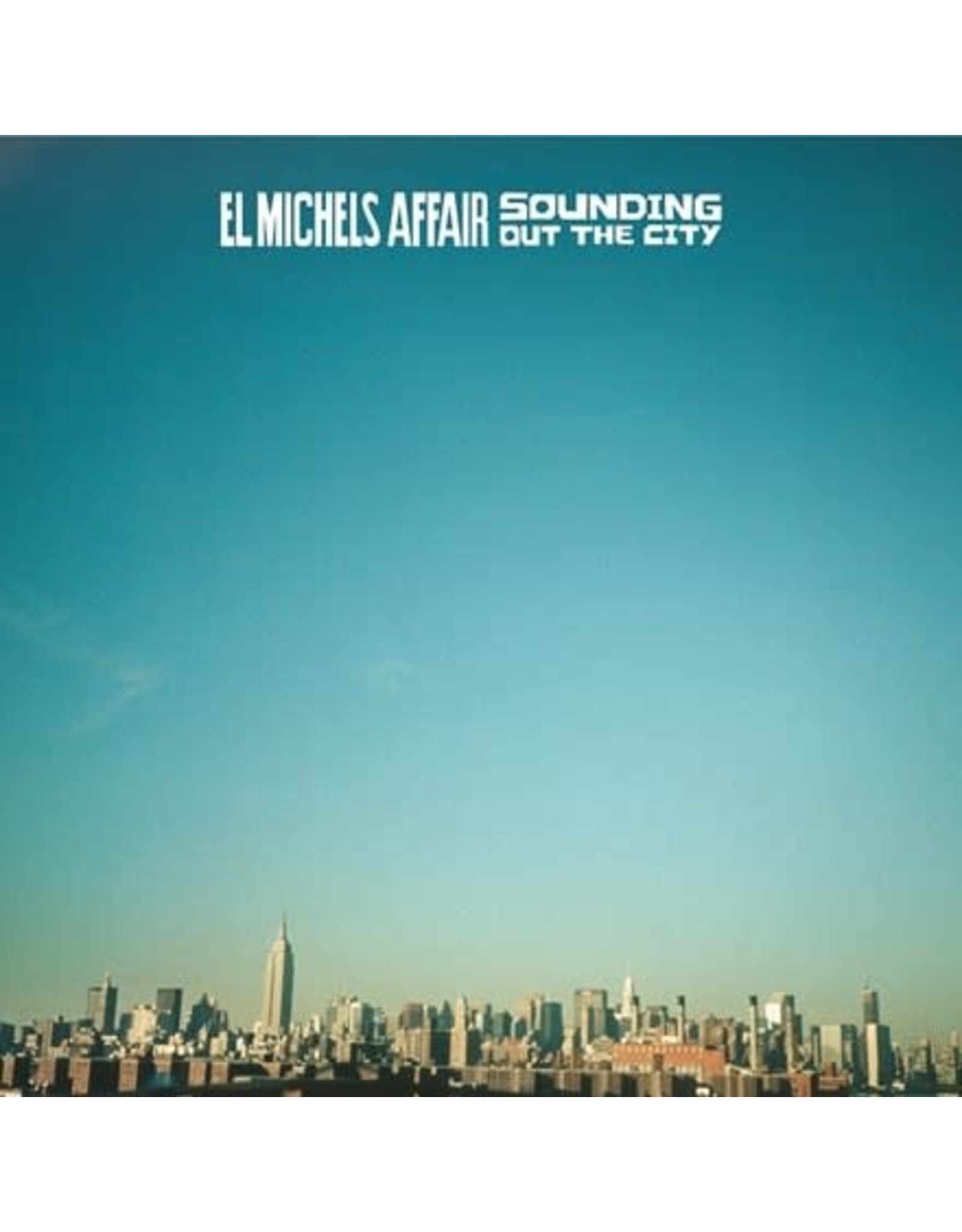Big Crown El Michels Affair: Sounding Out The City LP
