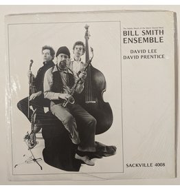 USED: Bill Smith Ensemble: The Subtle Deceit of the Quick Gloved Hand LP