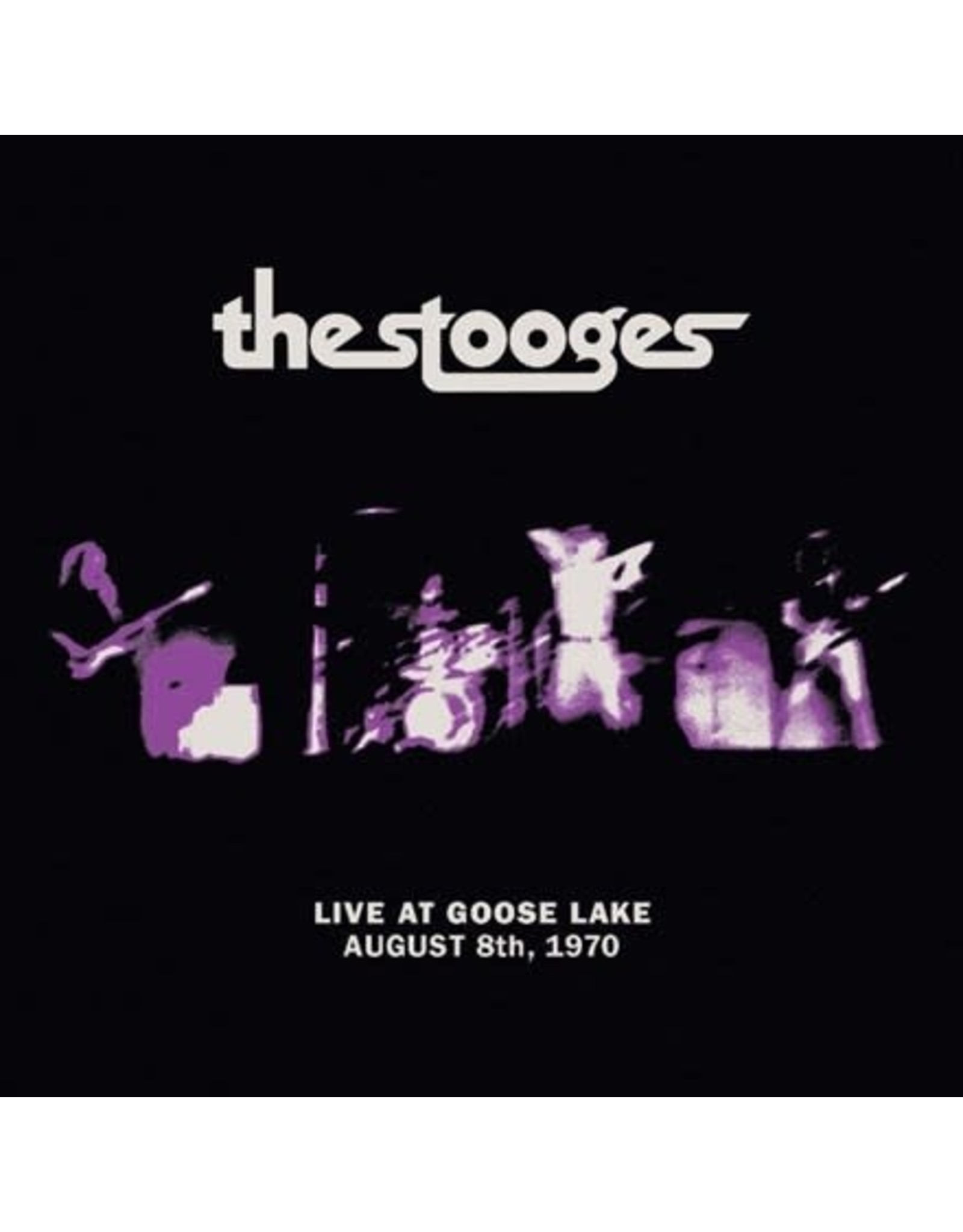Third Man Stooges: Live At Goose Lake: August 8th 1970 LP