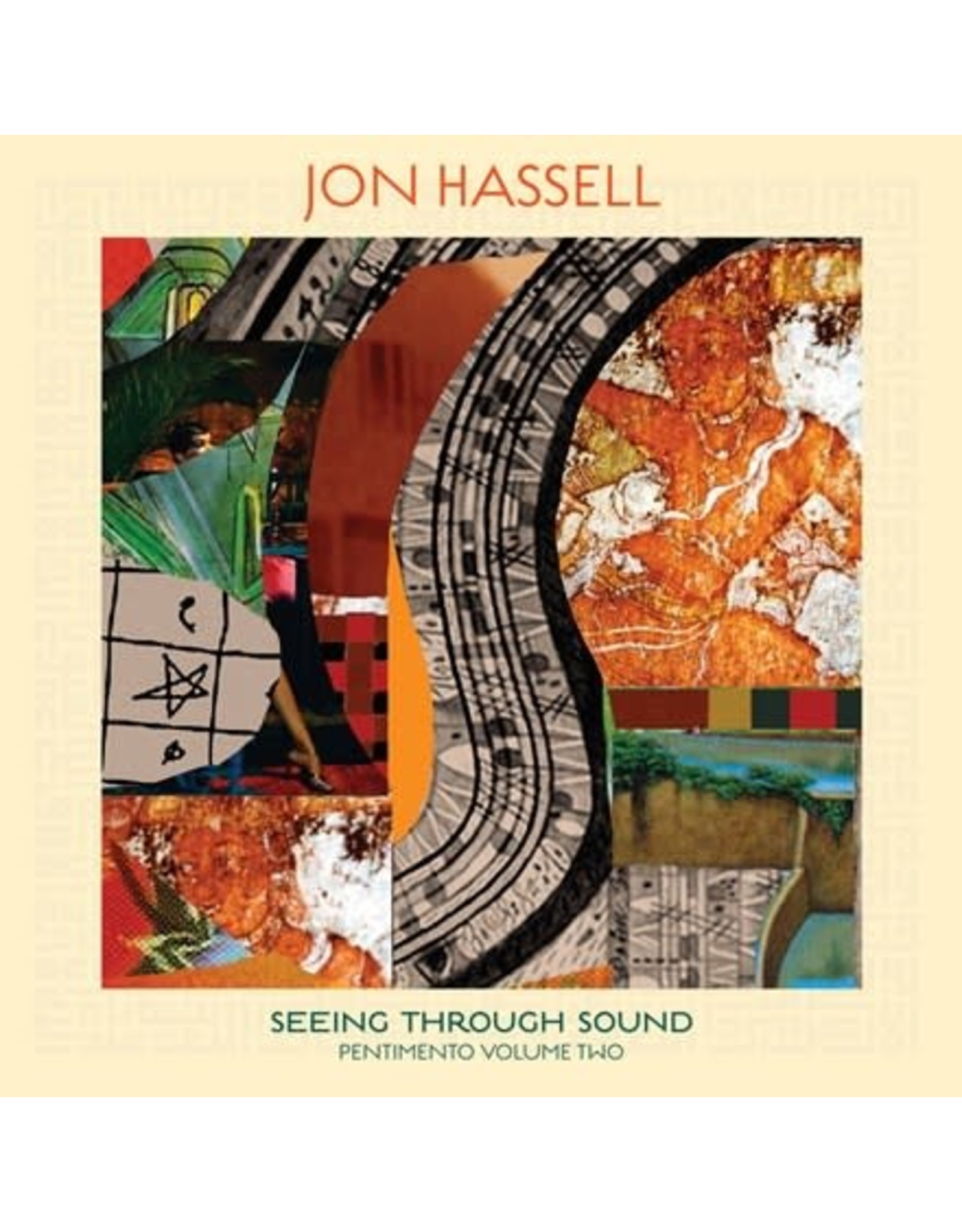Ndeya Hassell, Jon: Seeing Through Sound (Pentimento Volume Two) LP