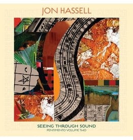 Ndeya Hassell, Jon: Seeing Through Sound (Pentimento Volume Two) LP